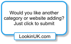 LookinUK.com Would you like another  category or website adding? Just click to submit
