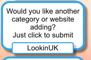 LookinUK Would you like another  category or website  adding? Just click to submit